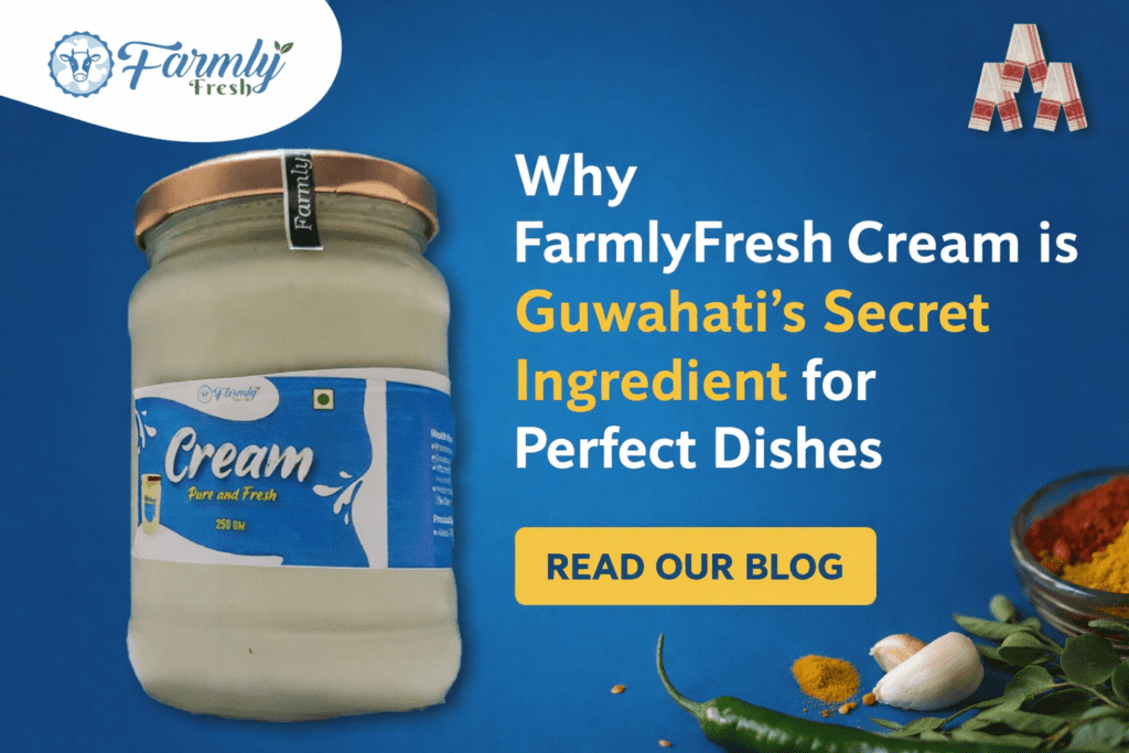 Why FarmlyFresh Cream is the Secret Ingredient to Perfect Dishes?