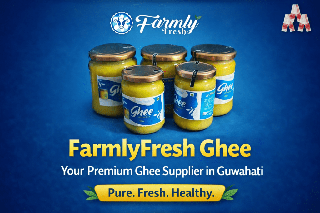 FarmlyFresh Ghee | Premium Ghee Supplier in Guwahati | Pure, Fresh, and Healthy