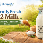 FarmlyFresh A2 Milk – The Natural, Digestible Milk Available in Guwahati