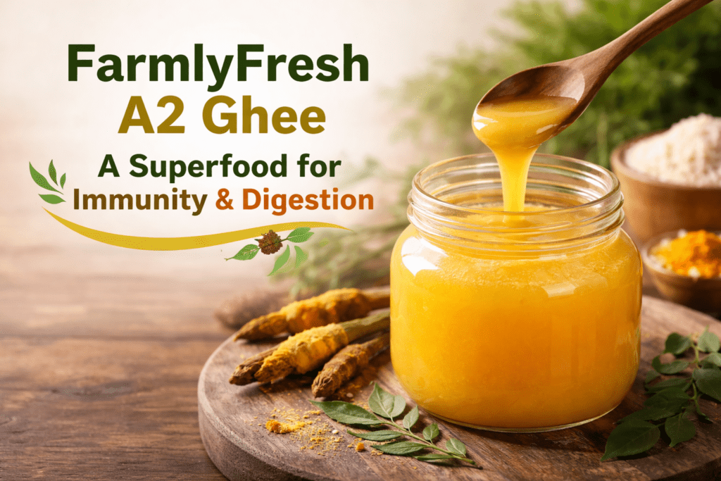 FarmlyFresh A2 Ghee in jar showing purity and benefits for immunity and digestion